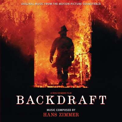 OST - Hans Zimmer - Backdraft [Original Music From the Motion Picture Soundtrack] (1991/2024) MP3